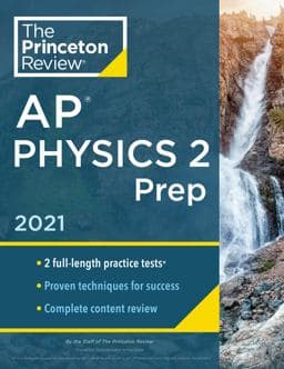 Princeton Review AP Physics 2 Prep 2021 9780525569619
