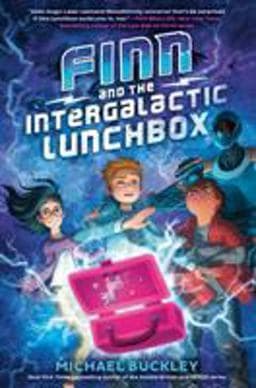 Finn and the Intergalactic Lunchbox 9780525646877