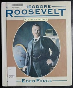 Theodore Roosevelt 9780531103135