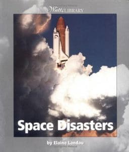 Space Disasters 9780531164310