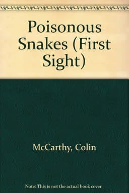 Poisonous Snakes 9780531170533