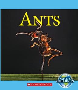 Ants (Nature's Children) (Library Edition) 9780531230268