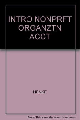 Introduction to Nonprofit Organization Accounting 9780534083229