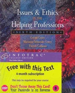 Issues and Ethics in the Helping Professions 9780534356156