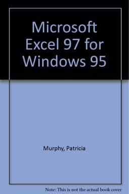 Microsoft Excel 97 for Windows 95 9780538679701