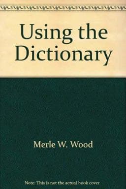 Using the Dictionary 9780538707794