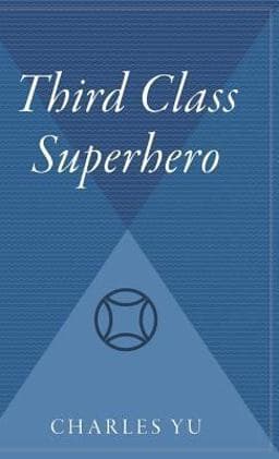 Third Class Superhero 9780544312548