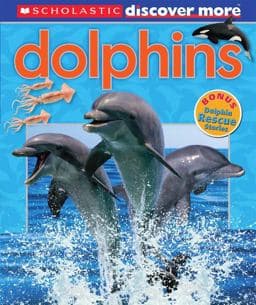 Dolphins (Scholastic Discover More) 9780545627382