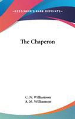 The Chaperon 9780548009956