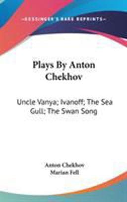 Plays by Anton Chekhov 9780548075364