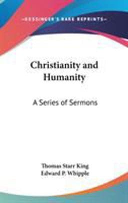 Christianity and Humanity 9780548119839