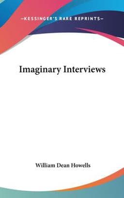 Imaginary Interviews 9780548229118