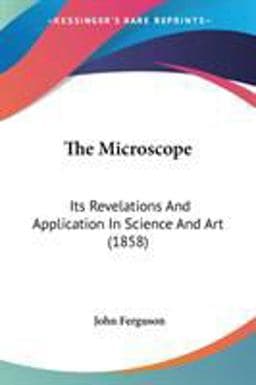 The Microscope 9780548691229