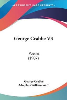 George Crabbe V3 9780548773307