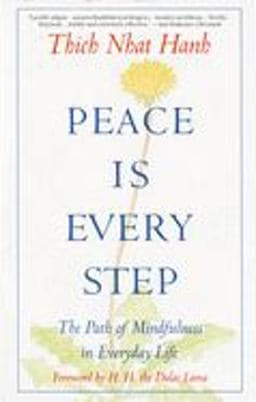 Peace Is Every Step 9780553351392