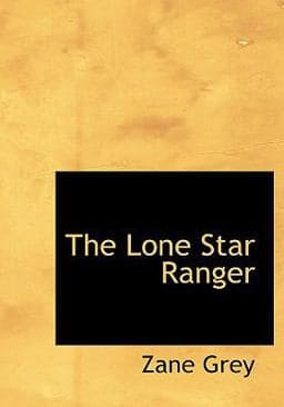 Lone Star Ranger 9780554216737
