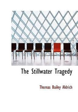 The Stillwater Tragedy 9780554221526