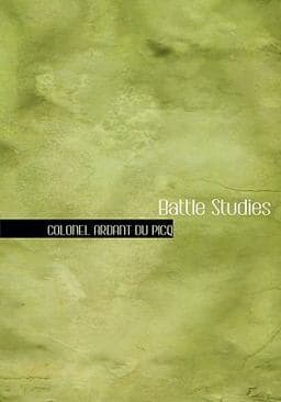 Battle Studies 9780554224138