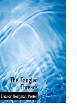 The Tangled Threads 9780554242873
