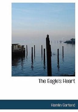The Eagle's Heart 9780554296784
