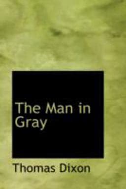 The Man in Gray 9780554320656