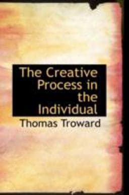 The Creative Process in the Individual 9780554358741
