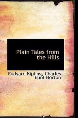 Plain Tales from the Hills 9780554360072