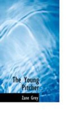 The Young Pitcher 9780554366692