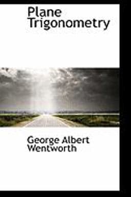 Plane Trigonometry 9780559281723