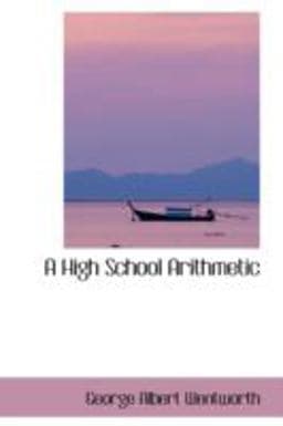 A High School Arithmetic 9780559319358