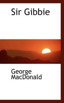 Sir Gibbie 9780559563393
