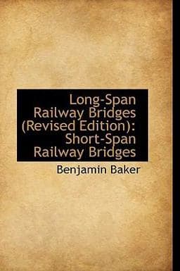 Long-Span Railway Bridges 9780559669965