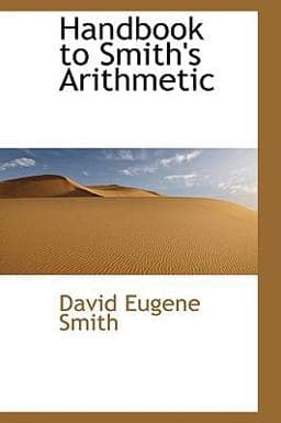Handbook to Smith's Arithmetic 9780559708893
