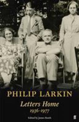 Philip Larkin: Letters Home 9780571335596