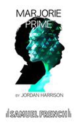 Marjorie Prime 9780573704888