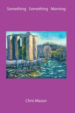 Something Something Morning 9780578778389