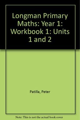 Longman Primary Maths: Year 1 9780582278721