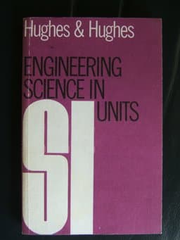 Engineering Science in SI Units 9780582425439