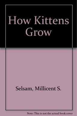 How Kittens Grow 9780590074094