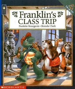 Franklin's Class Trip 9780590130028