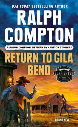 Ralph Compton Return to Gila Bend 9780593100714