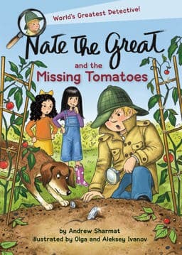Nate the Great and the Missing Tomatoes 9780593180884