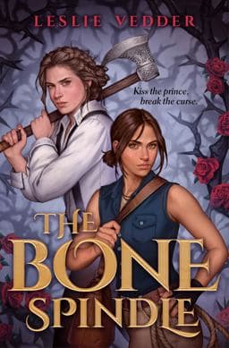 The Bone Spindle 9780593325827