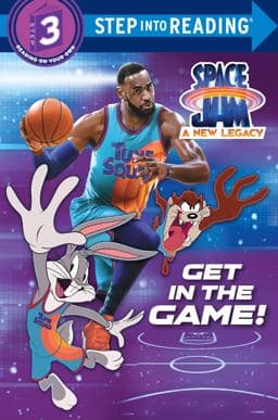 Get in the Game! (Space Jam: a New Legacy) 9780593382301