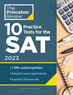 10 Practice Tests for the SAT 2023 9780593450567