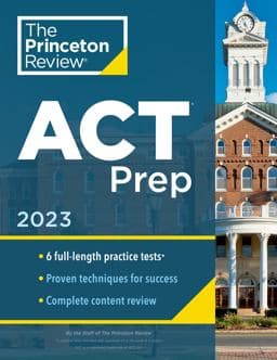 Princeton Review ACT Prep 2023 9780593516324
