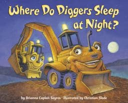 Where Do Diggers Sleep at Night? 9780593643600