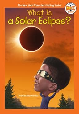 What Is a Solar Eclipse? 9780593660911