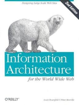 Information Architecture for the World Wide Web 9780596000356
