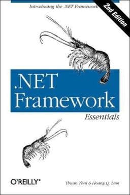 .NET Framework Essentials 9780596003029